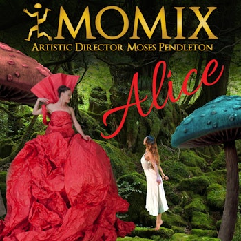 Momix: <i>Alice</i>