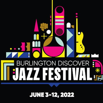 Burlington Discover Jazz Festival